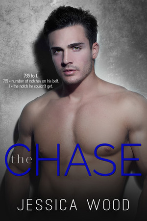 The Chase, Volume 1 by Jessica Wood