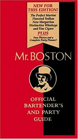 Mr. Boston Official Bartender's & Party Guide by Warner Books