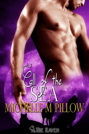 Call of the Sea by Michelle M. Pillow