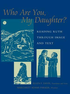 Who Are You, My Daughter? by 