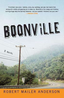 Boonville by Robert Mailer Anderson