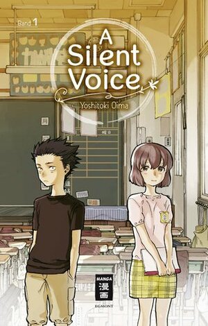 A Silent Voice 01 by Yoshitoki Oima