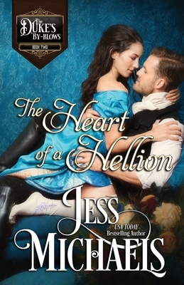 The Heart of a Hellion by Jess Michaels