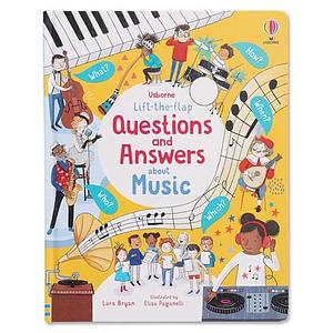 Lift-The-Flap Questions and Answers about Music by Lara Bryan