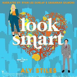 Look Smart by Aly Stiles