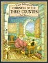 Caleb Beldragons Chronicle Of The Three Counties by Paul Warren