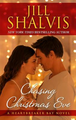 Chasing Christmas Eve by Jill Shalvis