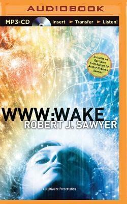 Wake by Robert J. Sawyer