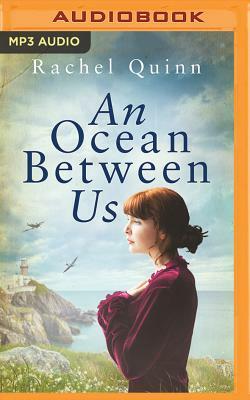 An Ocean Between Us by Rachel Quinn