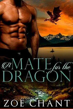 A Mate for the Dragon by Zoe Chant