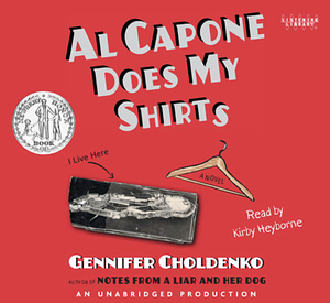 Al Capone Does My Shirts by Gennifer Choldenko