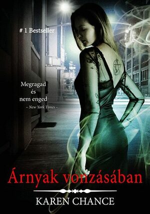 Árnyak vonzásában by Karen Chance