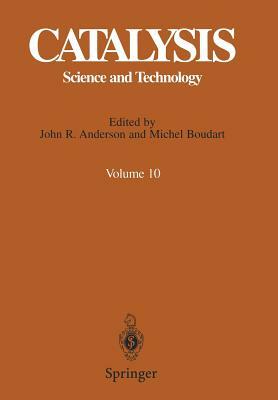 Catalysis: Science and Technology by Michel Boudart, J. R. Anderson