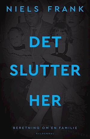 Det slutter her by Niels Frank