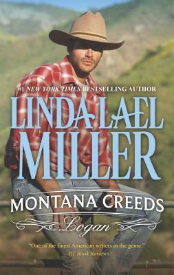 Montana Creeds: Logan by Linda Lael Miller