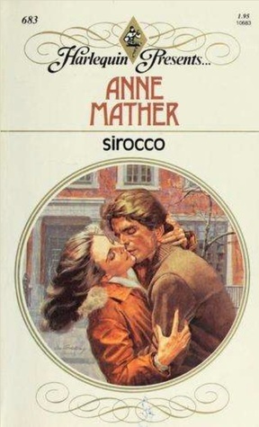 Sirocco by Anne Mather