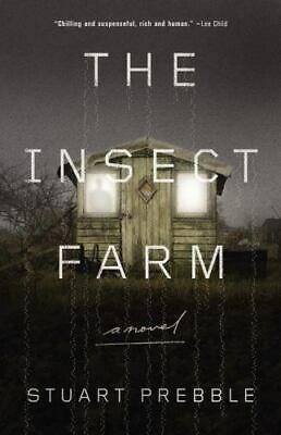 The Insect Farm by Stuart Prebble