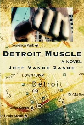 Detroit Muscle by Jeff Vande Zande