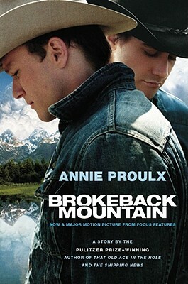 Brokeback Mountain by Annie Proulx