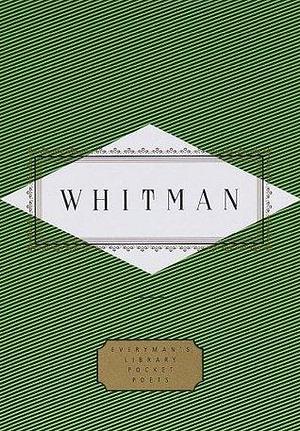 Whitman: Poems: Edited by Peter Washington by Walt Whitman, Walt Whitman, Peter Washington