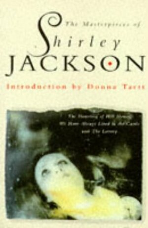 The Masterpieces Of Shirley Jackson by Shirley Jackson