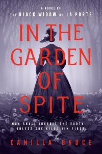In the Garden of Spite by Camilla Bruce, Camilla Bruce