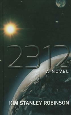 2312 by Kim Stanley Robinson