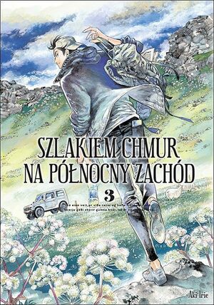 Szlakiem chmur na północny zachód #3 by Aki Irie