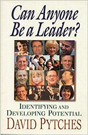 Can Anyone Be a Leader? by David Pytches