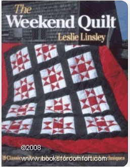 The Weekend Quilt by Leslie Linsley