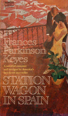 Station Wagon in Spain by Frances Parkinson Keyes