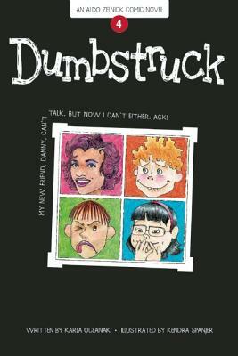 Dumbstruck by Karla Oceanak