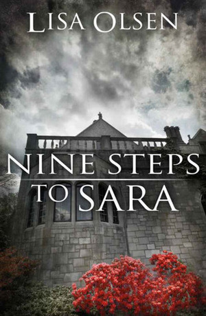 Nine Steps to Sara by Lisa Olsen