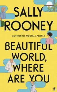 Beautiful World, Where Are You by Sally Rooney