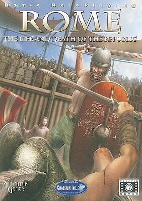 Rome: The Life and Death of the Republic by Pete Nash, Lawrence Whitaker, Tiziano Baracchi