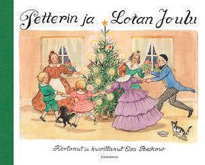 Petterin ja Lotan joulu by Eila Kivikk'aho, Elsa Beskow