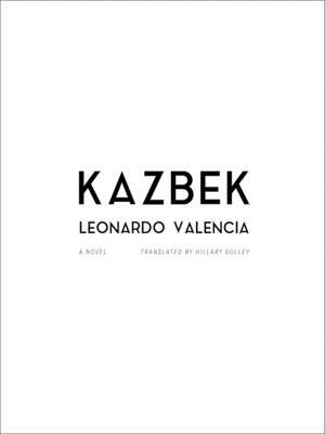 Kazbek by Leonardo Valencia