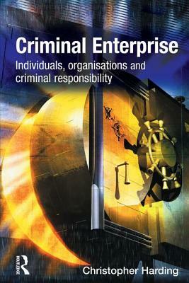 Criminal Enterprise by Christopher Harding