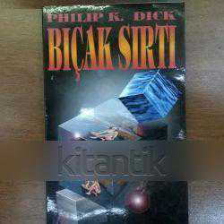 Bıçak Sırtı by Philip K. Dick