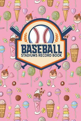 Baseball Stadiums Record Book by Rogue Plus Publishing
