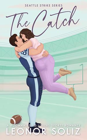 The Catch  by Leonor Soliz