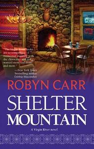 Shelter Mountain by Robyn Carr