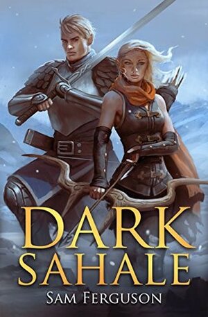 Dark Sahale by Bob Kehl, Sam Ferguson