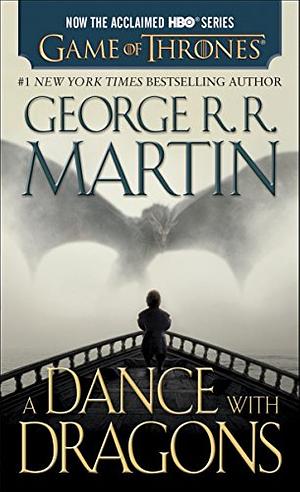 A Dance with Dragons by George R.R. Martin