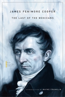 The Last of the Mohicans by James Fenimore Cooper