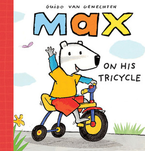 Max on His Tricycle by Guido van Genechten