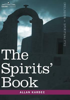 The Spirits' Book by Allan Kardec