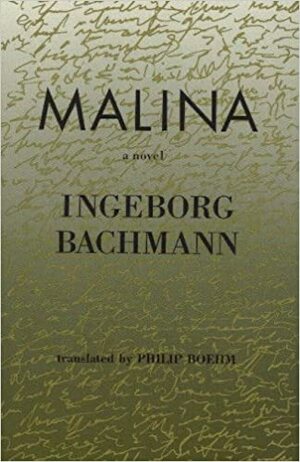 Malina by Ingeborg Bachmann