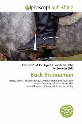 Buck Brannaman by Agnes F. Vandome, Frederic P. Miller, John McBrewster