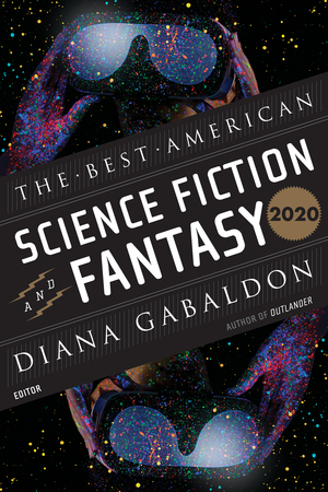 The Best American Science Fiction and Fantasy 2020 by 
